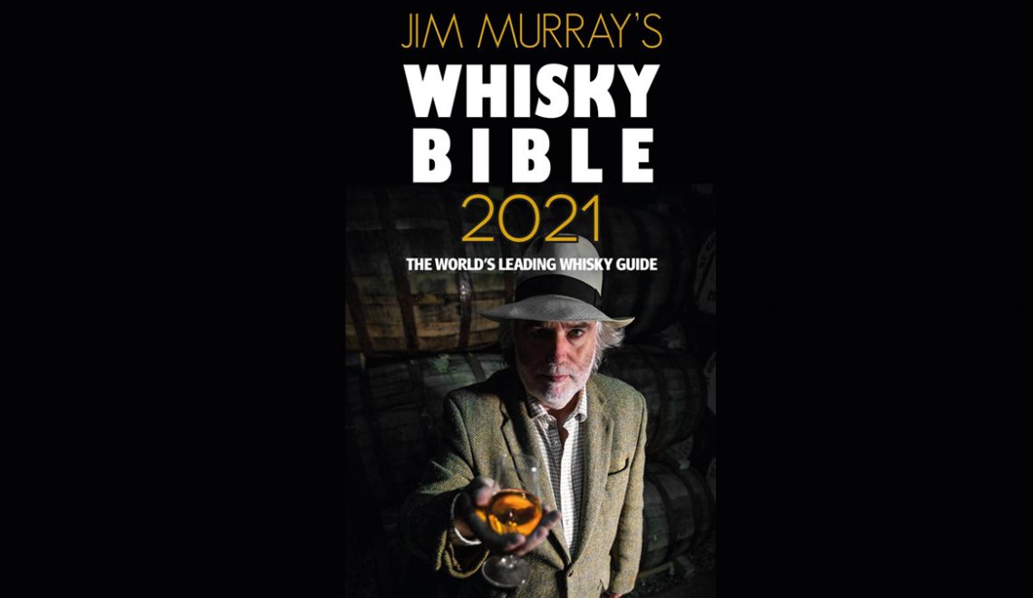 Jim Murray’s Whisky Bible 2021 Announces Winners Spirited