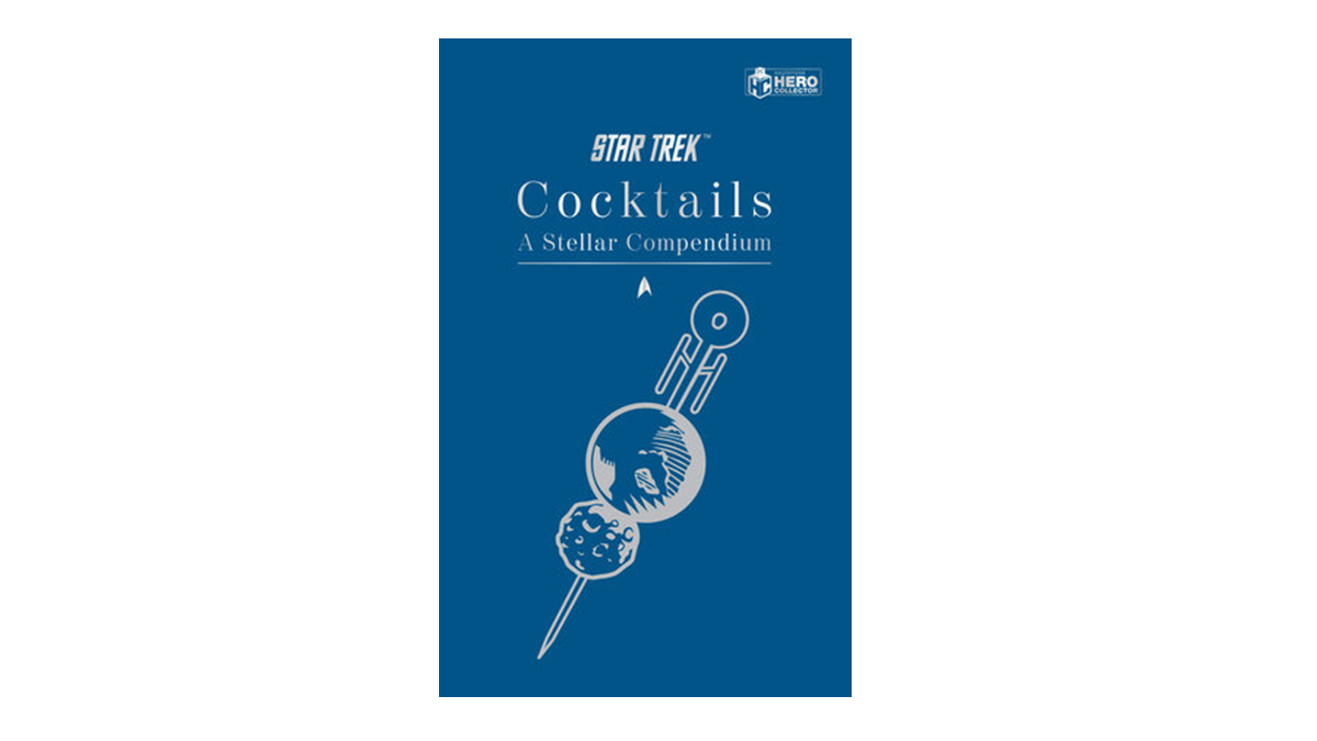Star Trek Cocktails- A Stellar Compendium - Star Trek Cocktail Book